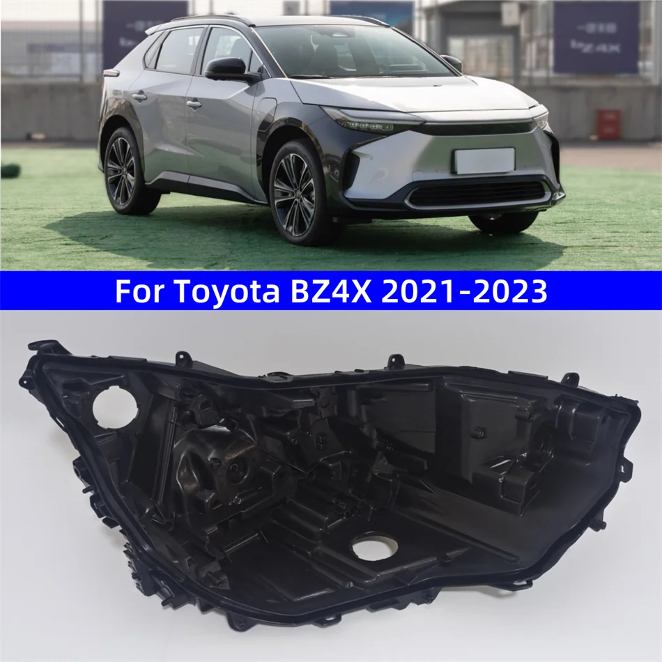 For Toyota BZ4X 2021 2022 2023 Headlamp House Car Rear Base Front Auto Headlight Back House
For Toyota BZ4X 2021 2022 2023 Headlamp House Car Rear Base Front Auto Headlight Back House