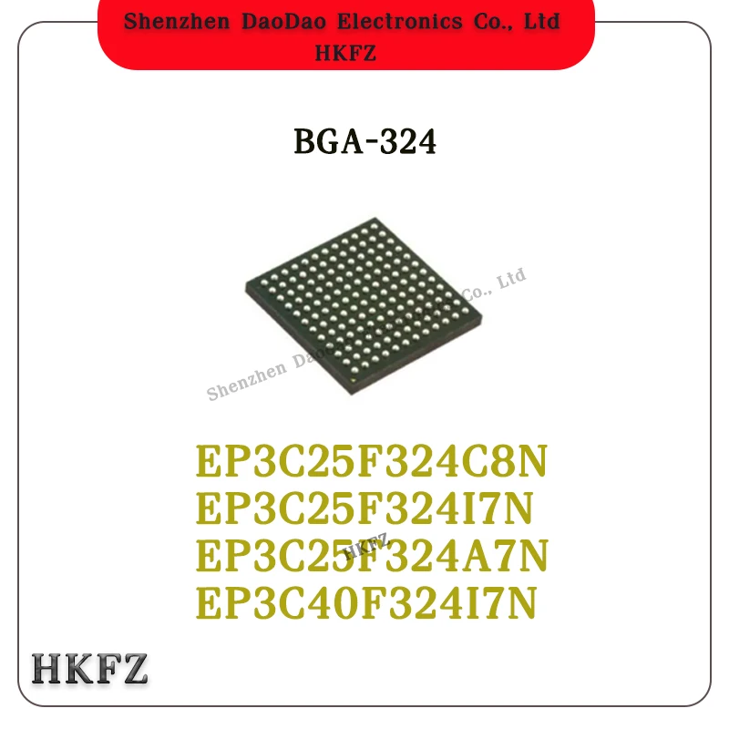 EP3C25F324C8N EP3C25F324I7N EP3C25F324A7N EP3C40F324I7N BGA-324 Programmable logic gate array IC chip new original
EP3C25F324C8N EP3C25F324I7N EP3C25F324A7N EP3C40F324I7N BGA-324 Programmable logic gate array IC chip new original