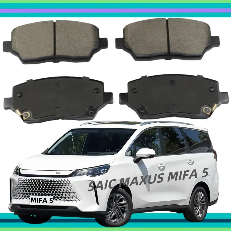 For Saic Maxus Mifa 5 Front Brake Pads/Auto Parts
For Saic Maxus Mifa 5 Front Brake Pads/Auto Parts