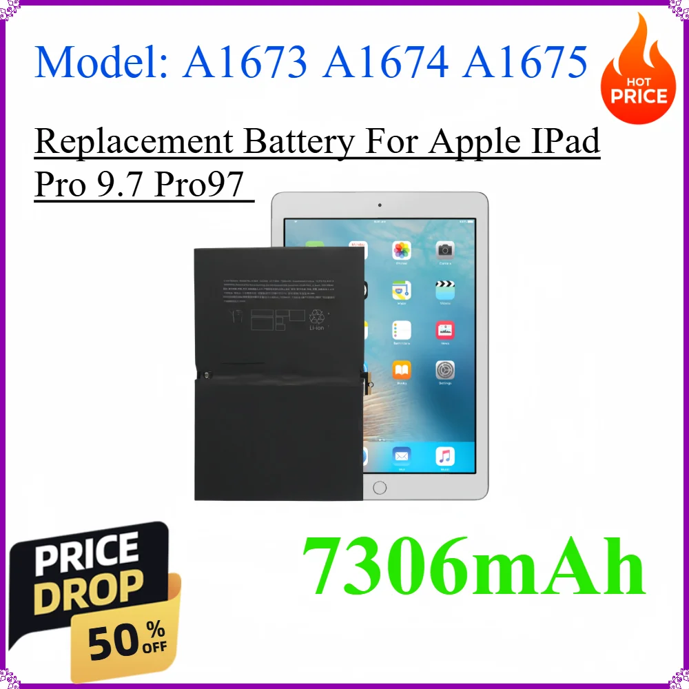 7306mAh Replacement Battery For Apple IPad Pro 9.7 Pro97 A1673 A1674 A1675
7306mAh Replacement Battery For Apple IPad Pro 9.7 Pro97 A1673 A1674 A1675