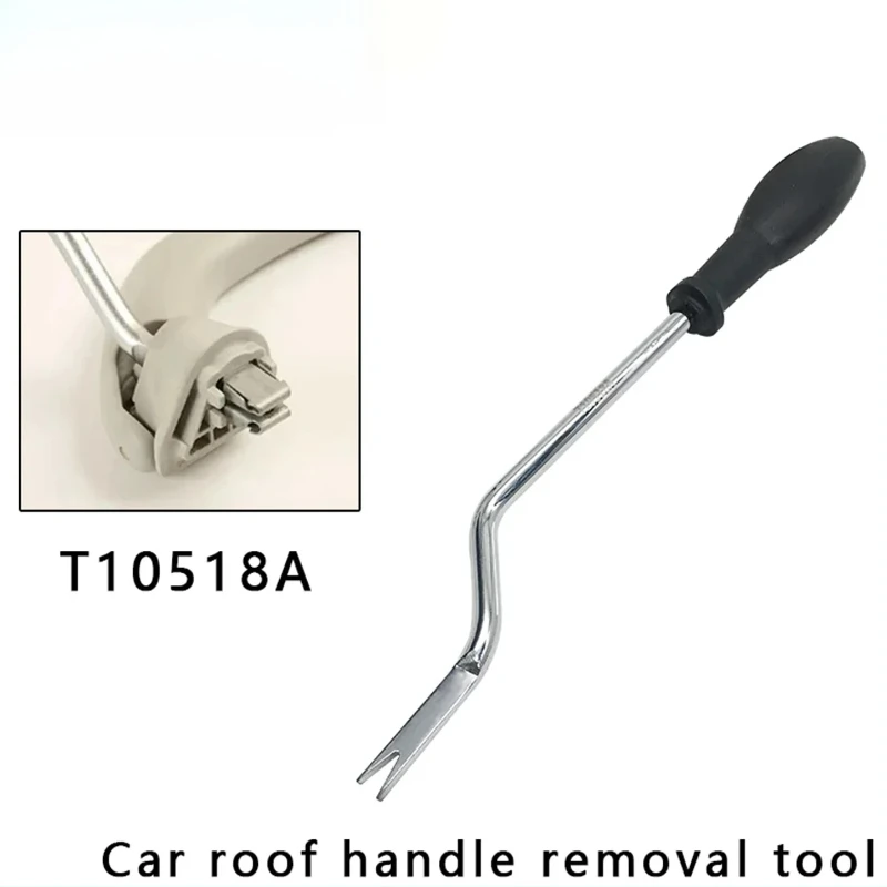 t10518 t10518a t10517 car repair handle removal special tool armrest tool for vag vw skoda Car roof removal tool
t10518 t10518a t10517 car repair handle removal special tool armrest tool for vag vw skoda Car roof removal tool