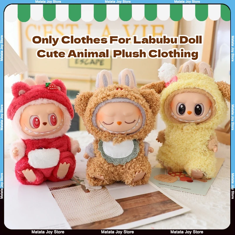Only Clothes For Labubu 17cm Dolls Plush Cute Puppy Frog Piggy Bear Rabbit Panda Elephant First Second Generation Universal
Only Clothes For Labubu 17cm Dolls Plush Cute Puppy Frog Piggy Bear Rabbit Panda Elephant First Second Generation Universal