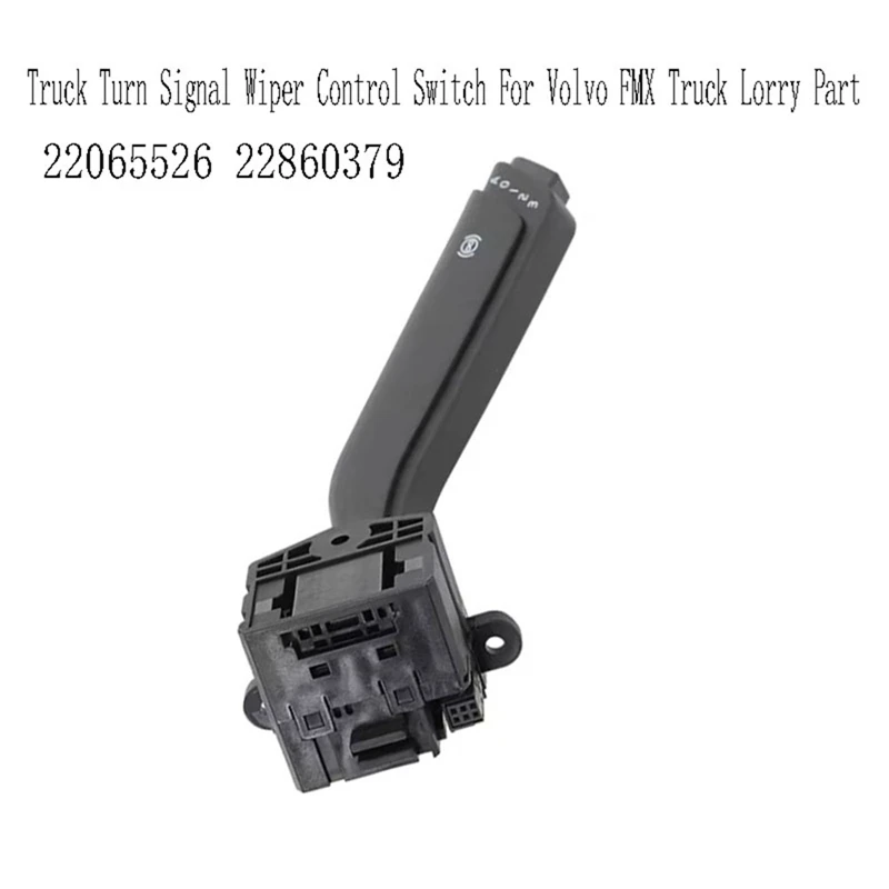 22065526 Truck Turn Signal Wiper Control Switch For Volvo FMX Truck Lorry Part 22860379
22065526 Truck Turn Signal Wiper Control Switch For Volvo FMX Truck Lorry Part 22860379