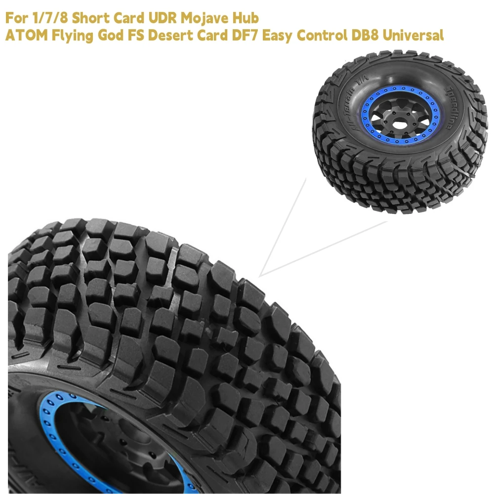 For 1:7 1:8 RC Car UDR Mojave Hub ATOM Flying God FS Desert Card DF7 Easy Control DB8 RC Car Tires Set Part
For 1:7 1:8 RC Car UDR Mojave Hub ATOM Flying God FS Desert Card DF7 Easy Control DB8 RC Car Tires Set Part