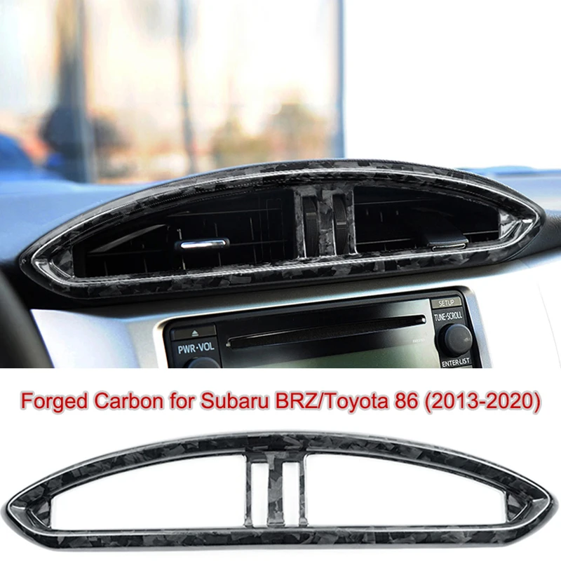 Forged Carbon Fiber for Subaru BRZ Toyota 86 2013-2020 Accessories Interior Trim Car Central Control Outlet Cover Carbon Sticker
Forged Carbon Fiber for Subaru BRZ Toyota 86 2013-2020 Accessories Interior Trim Car Central Control Outlet Cover Carbon Sticker