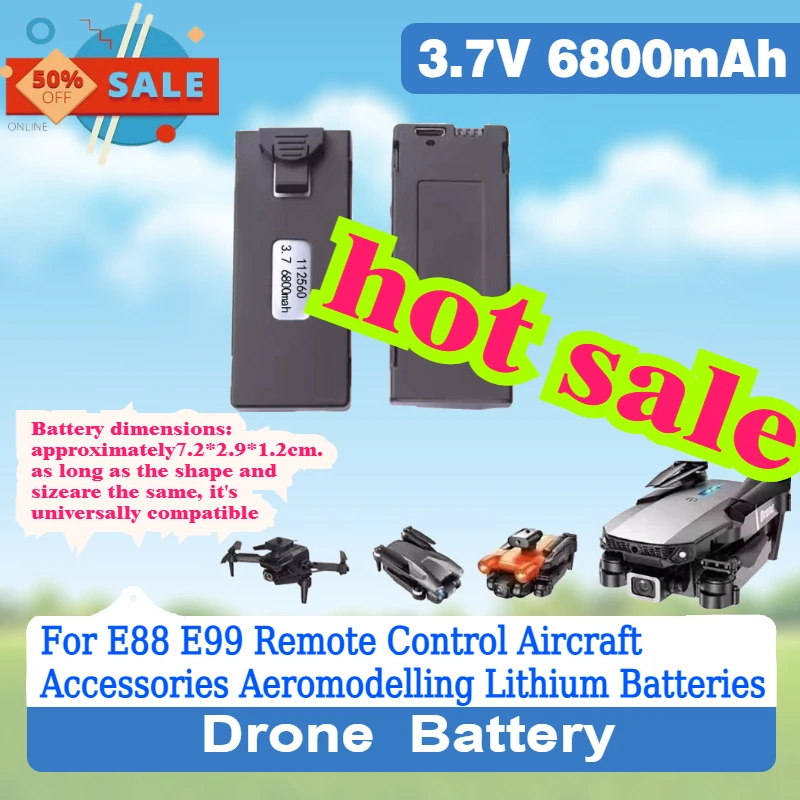 3.7V 6800mAh Li-po Drone Battery for E88 E99 Remote Control Aircraft Accessories Aeromodelling Lithium Batteries
3.7V 6800mAh Li-po Drone Battery for E88 E99 Remote Control Aircraft Accessories Aeromodelling Lithium Batteries