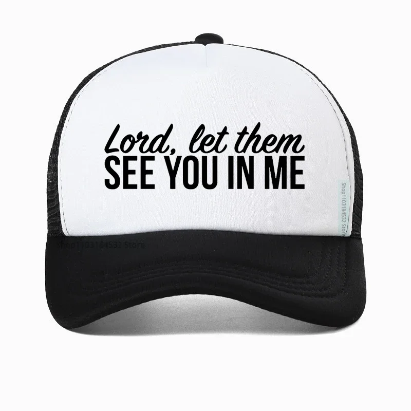 Lord let them see you in me print Baseball Cap Jesus Christ Unisex Snapback hat Adjustable men Breathable Golf hats
Lord let them see you in me print Baseball Cap Jesus Christ Unisex Snapback hat Adjustable men Breathable Golf hats