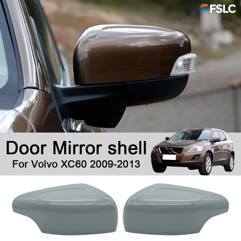 Car Rearview Accessories Door Mirror shell For Volvo XC60 2009-2013 Car Decoration Upgrade for painting any color
Car Rearview Accessories Door Mirror shell For Volvo XC60 2009-2013 Car Decoration Upgrade for painting any color