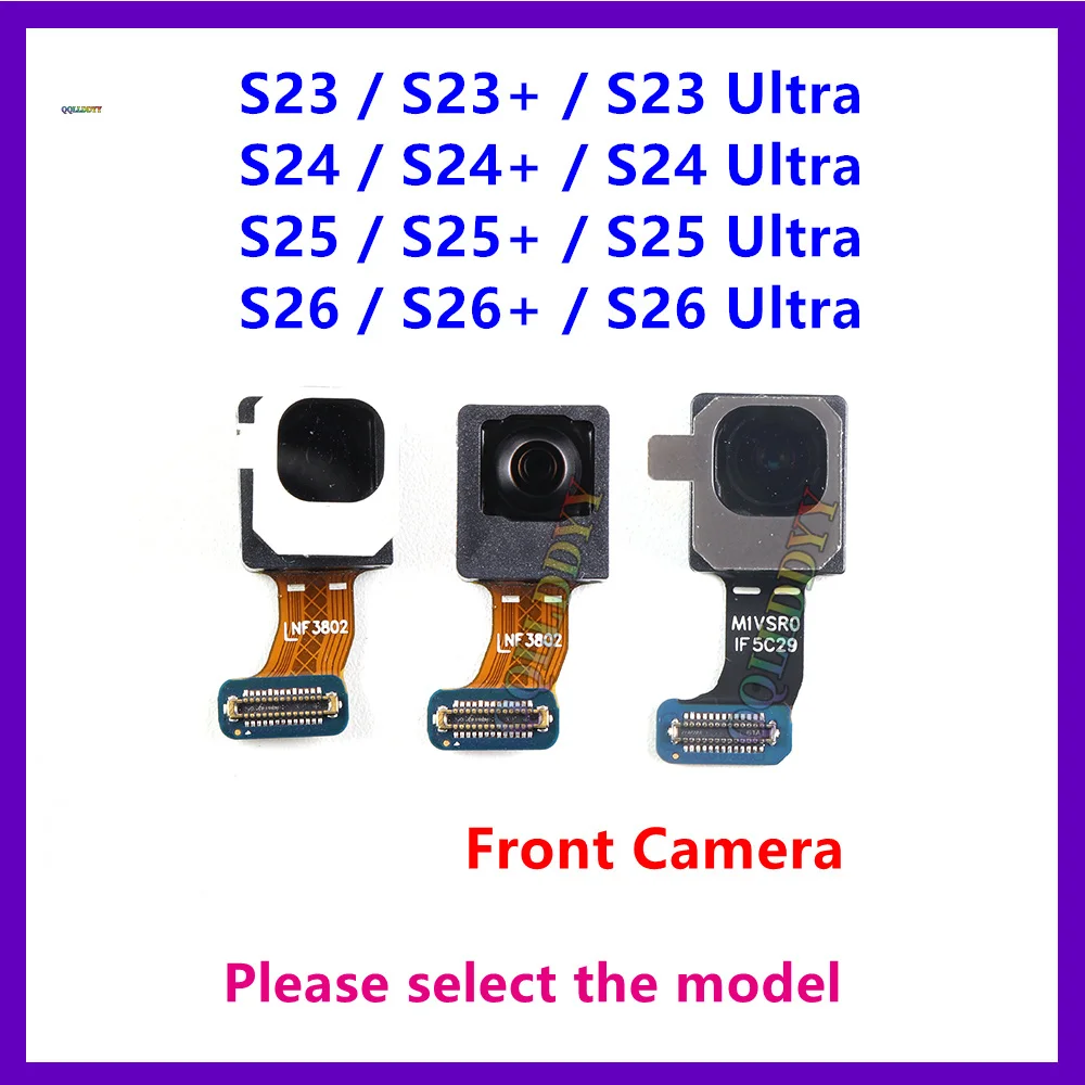 For Samsung Galaxy S23 S24 S25 S26 Ultra Plus Selfie Facing Front Camera Flex Cable Repair Parts S24+ S23+ S26+ S25+
For Samsung Galaxy S23 S24 S25 S26 Ultra Plus Selfie Facing Front Camera Flex Cable Repair Parts S24+ S23+ S26+ S25+