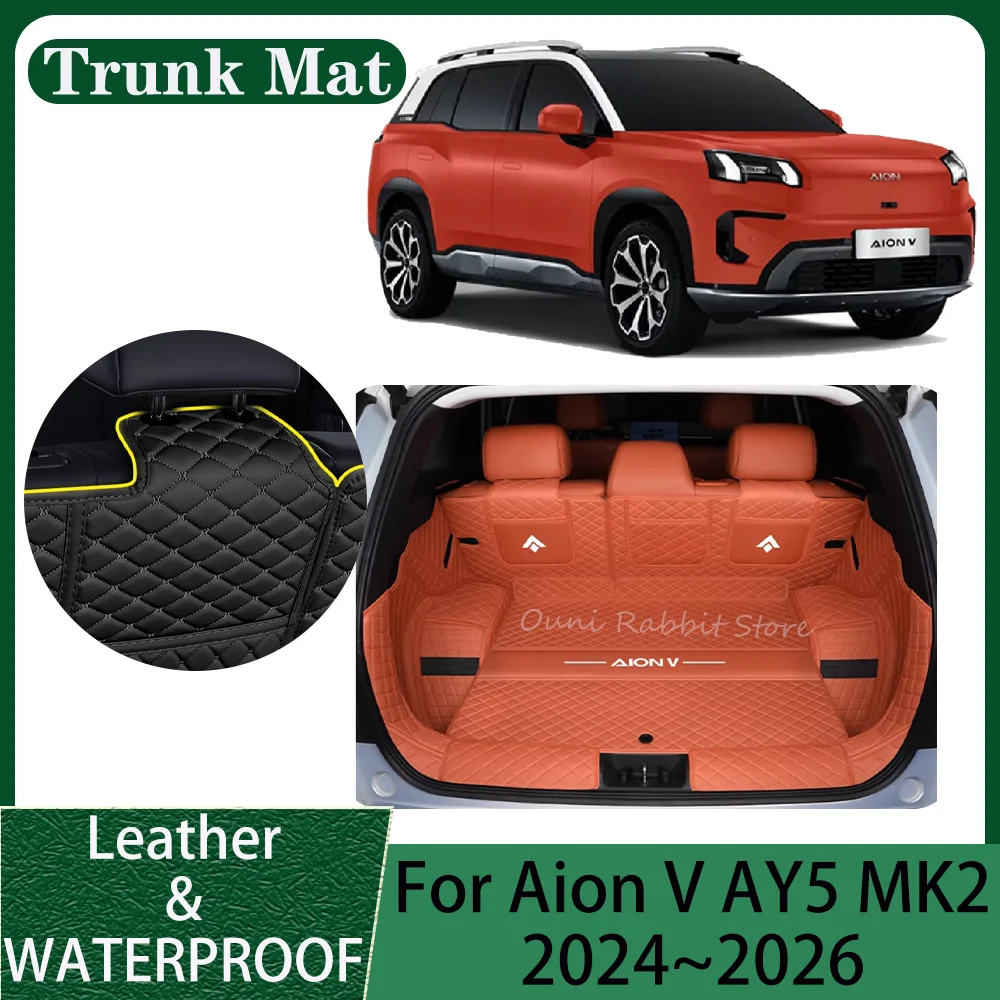For GAC Aion V AY5 MK2 2024~2026 2025 Car Leather Trunk Mat Scratch Prevention Boot Cover Tray Interior Protector Accessories
For GAC Aion V AY5 MK2 2024~2026 2025 Car Leather Trunk Mat Scratch Prevention Boot Cover Tray Interior Protector Accessories