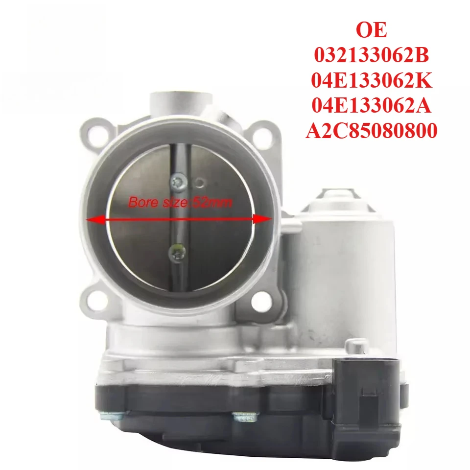 Factory Direct Sales of Throttle Body 032133062B 04E133062K 04E133062A A2C85080800
Factory Direct Sales of Throttle Body 032133062B 04E133062K 04E133062A A2C85080800