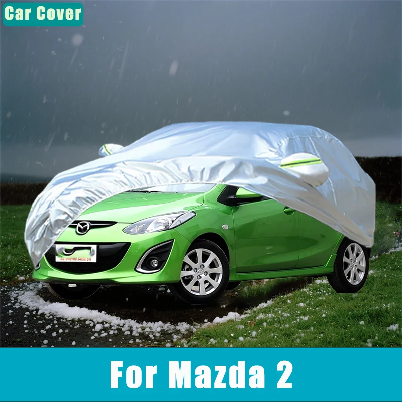 For Mazda 2 Outdoor Protection Full Car Covers Snow Cover Sunshade Waterproof Dustproof Exterior Car Accessories
For Mazda 2 Outdoor Protection Full Car Covers Snow Cover Sunshade Waterproof Dustproof Exterior Car Accessories