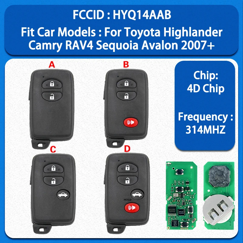 CN007082 Смарт-ключ для вторичного рынка, 314 МГц, чип 4D, FCC HYQ14AAB, PN 89904-50380, для Toyota Highlander, Camry, RAV4, Sequoia, Avalon 2007+
CN007082 Смарт-ключ для вторичного рынка, 314 МГц, чип 4D, FCC HYQ14AAB, PN 89904-50380, для Toyota Highlander, Camry, RAV4, Sequoia, Avalon 2007+