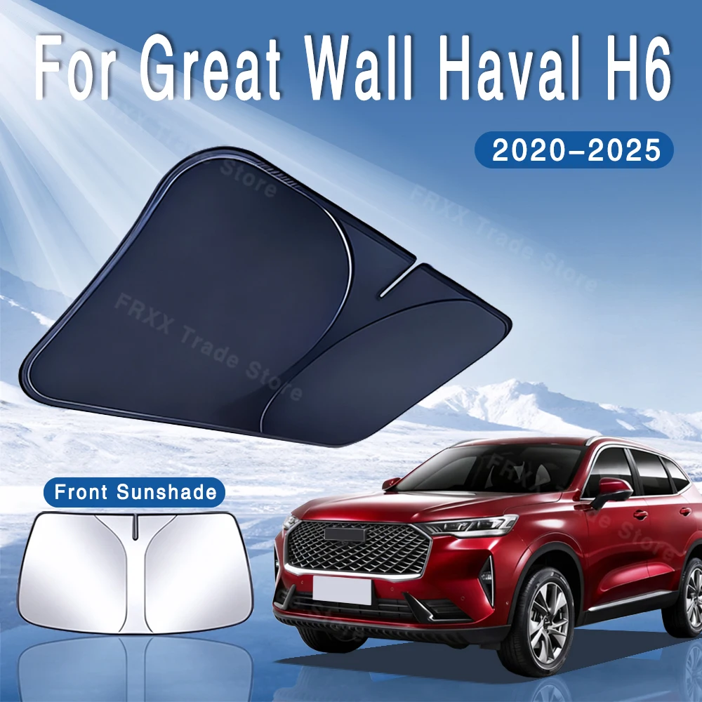 Для Great Wall Haval H6 2020 ~ 2025 2023 2024 автомобильный солнцезащитный козырек MK3 солнцезащитный козырек на лобовое стекло теплоизоляция летние автоаксессуары
Для Great Wall Haval H6 2020 ~ 2025 2023 2024 автомобильный солнцезащитный козырек MK3 солнцезащитный козырек на лобовое стекло теплоизоляция летние автоаксессуары