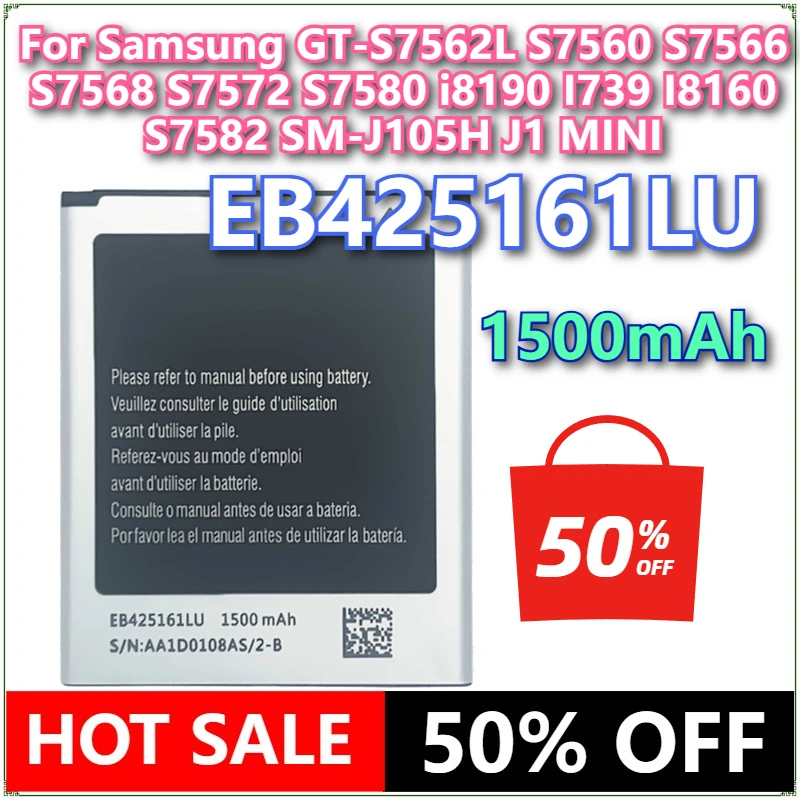 Brand New EB425161LU 1500mAh Battery For Samsung GT-S7562L S7560 S7566 S7568 S7572 S7580 i8190 I739 I8160 S7582 SM-J105H J1 MINI
Brand New EB425161LU 1500mAh Battery For Samsung GT-S7562L S7560 S7566 S7568 S7572 S7580 i8190 I739 I8160 S7582 SM-J105H J1 MINI