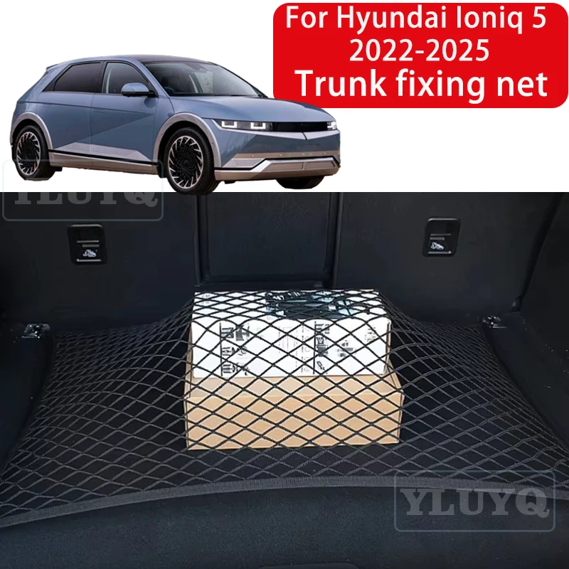 Trunk Net Pocket for Hyundai Ioniq 5 2022-2025 Car Trunk Luggage Fixing Net Elastic Nylon Anti-Slip Car Interior Accessories
Trunk Net Pocket for Hyundai Ioniq 5 2022-2025 Car Trunk Luggage Fixing Net Elastic Nylon Anti-Slip Car Interior Accessories