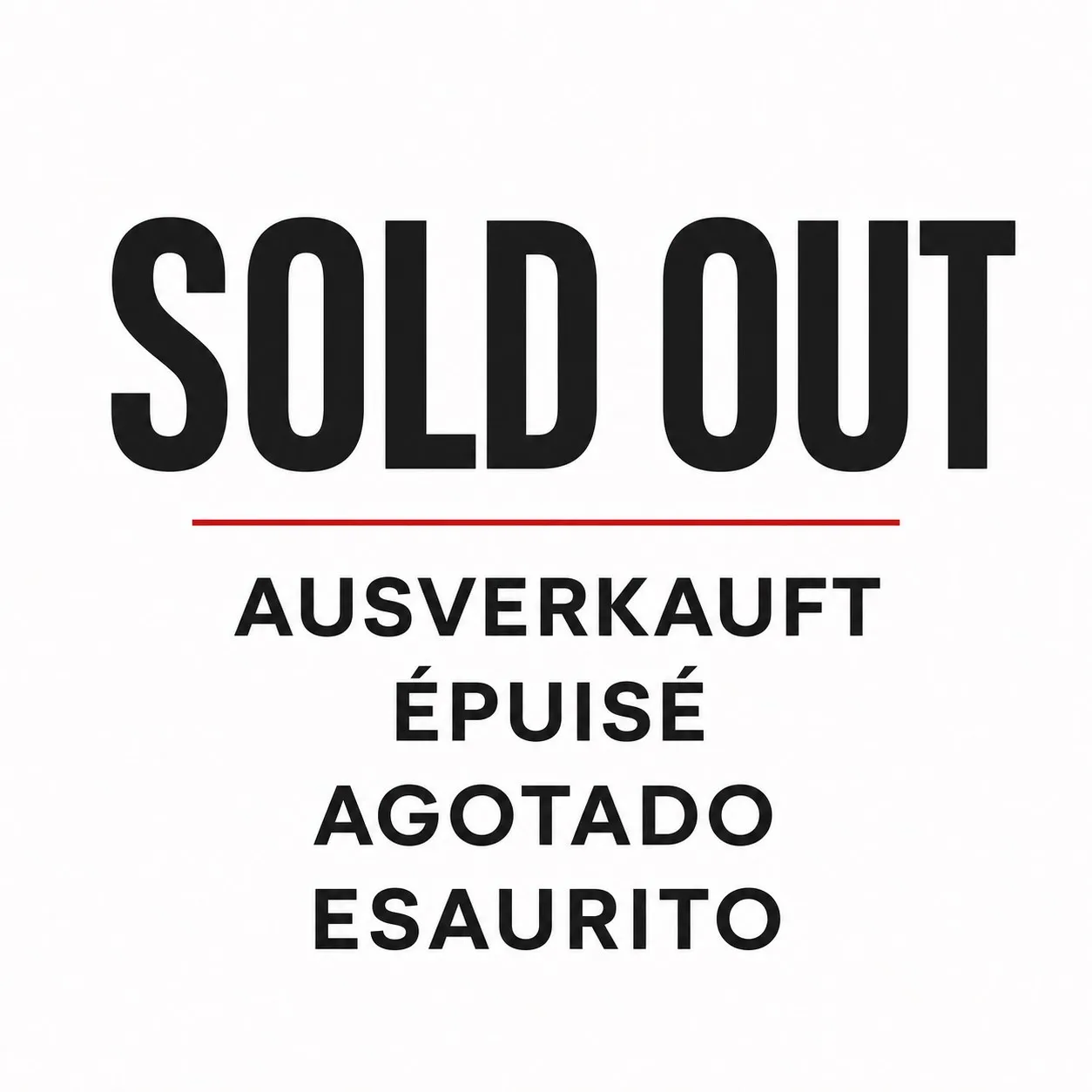 sold out sold out sold out
sold out sold out sold out
