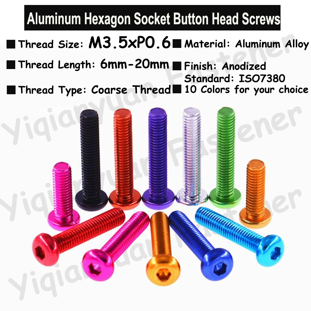 Yiqianyuan 5Pcs M3.5xP0.6 Colorful Aluminum Hex Socket Button Head Screws ISO7380 Allen Key Screws 10 Assorted Colors
Yiqianyuan 5Pcs M3.5xP0.6 Colorful Aluminum Hex Socket Button Head Screws ISO7380 Allen Key Screws 10 Assorted Colors