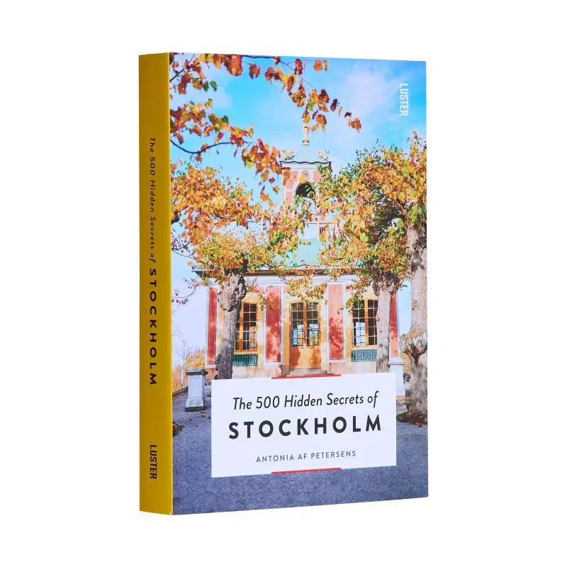 The 500 Hidden Secrets Of Stockholm Antonia Af Petersens Acc Art Books 9789460583452 Book
The 500 Hidden Secrets Of Stockholm Antonia Af Petersens Acc Art Books 9789460583452 Book