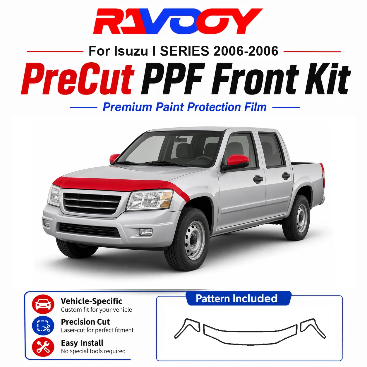 8.5mil TPU Precut PPF Kit For Isuzu I SERIES 2006-2006 - Hood, Fenders & Mirror Set - Self-Healing Clear Bra Film
8.5mil TPU Precut PPF Kit For Isuzu I SERIES 2006-2006 - Hood, Fenders & Mirror Set - Self-Healing Clear Bra Film