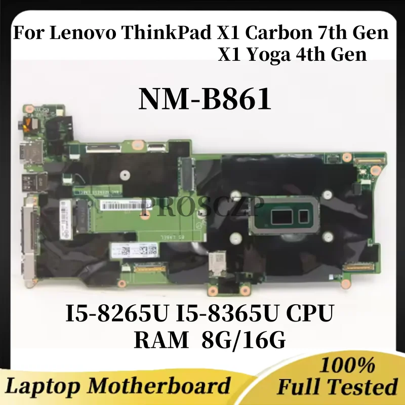 NM-B861 для ноутбука Lenovo ThinkPad X1 Carbon 7-го поколения/X1 Yoga 4-го поколения Процессор: I5 I7-8THRAM: 8G/16G 100% тестовая поставка
NM-B861 для ноутбука Lenovo ThinkPad X1 Carbon 7-го поколения/X1 Yoga 4-го поколения Процессор: I5 I7-8THRAM: 8G/16G 100% тестовая поставка