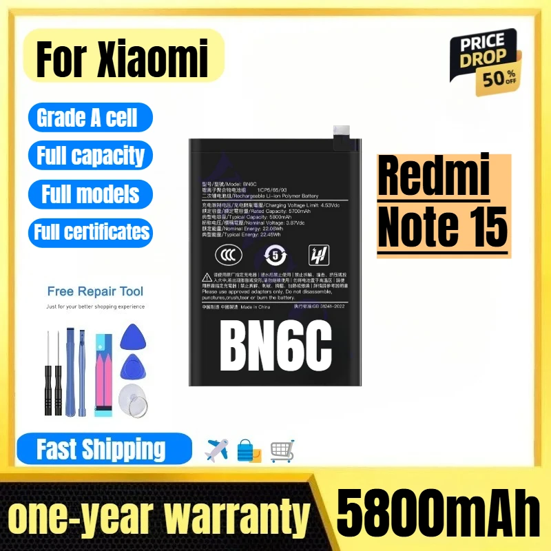 BN6C for Xiaomi Redmi Note 15 mobile phone battery high quality high capacity battery replacement Bateria Grade A cell with tool
BN6C for Xiaomi Redmi Note 15 mobile phone battery high quality high capacity battery replacement Bateria Grade A cell with tool