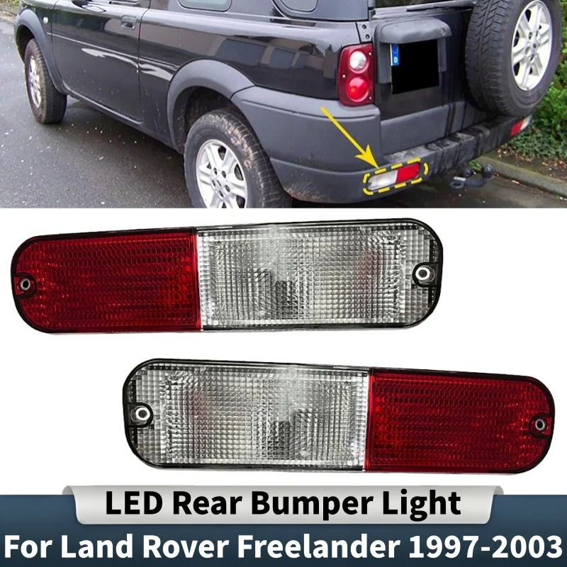 XFB000280 XFB000290 1/2Pcs LED Rear Bumper Light Accessories For Land Rover Freelander 1997-2003
XFB000280 XFB000290 1/2Pcs LED Rear Bumper Light Accessories For Land Rover Freelander 1997-2003