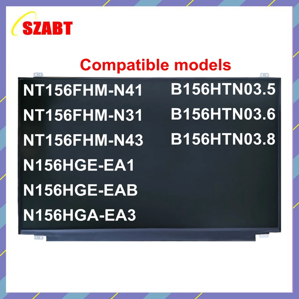 15.6 Inch Laptop Screen B156HTN03.6 fit B156HTN03.4 B156HTN03.5 B156HTN03.8 N156HGE-EA1 EAB LCD Display Panel FHD1920x1080 30pin
15.6 Inch Laptop Screen B156HTN03.6 fit B156HTN03.4 B156HTN03.5 B156HTN03.8 N156HGE-EA1 EAB LCD Display Panel FHD1920x1080 30pin