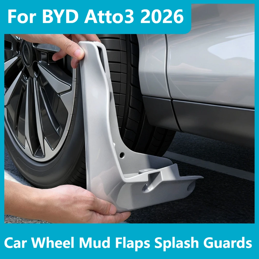 For BYD Atto 3 2026 Car Wheel Mud Flaps Splash Guards Anti-mud Anti-stone Protective Baffle Durable Car Exterior Accessories
For BYD Atto 3 2026 Car Wheel Mud Flaps Splash Guards Anti-mud Anti-stone Protective Baffle Durable Car Exterior Accessories