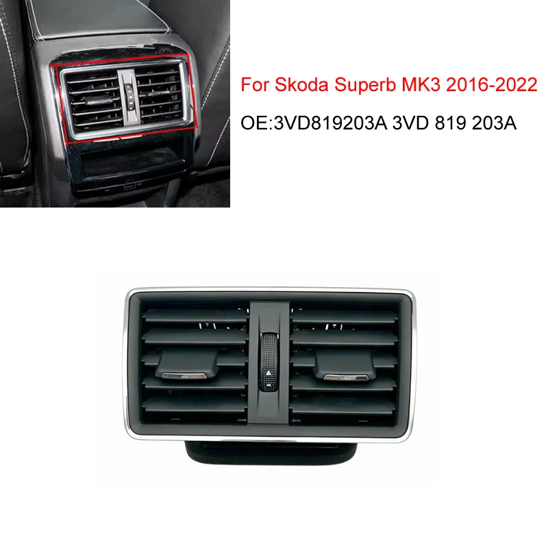 Rear Air Conditioning Outlet AC Ventilation Air AC Vent For Skoda Superb MK3 2016-2022 3VD819203A 3VD 819 203A
Rear Air Conditioning Outlet AC Ventilation Air AC Vent For Skoda Superb MK3 2016-2022 3VD819203A 3VD 819 203A