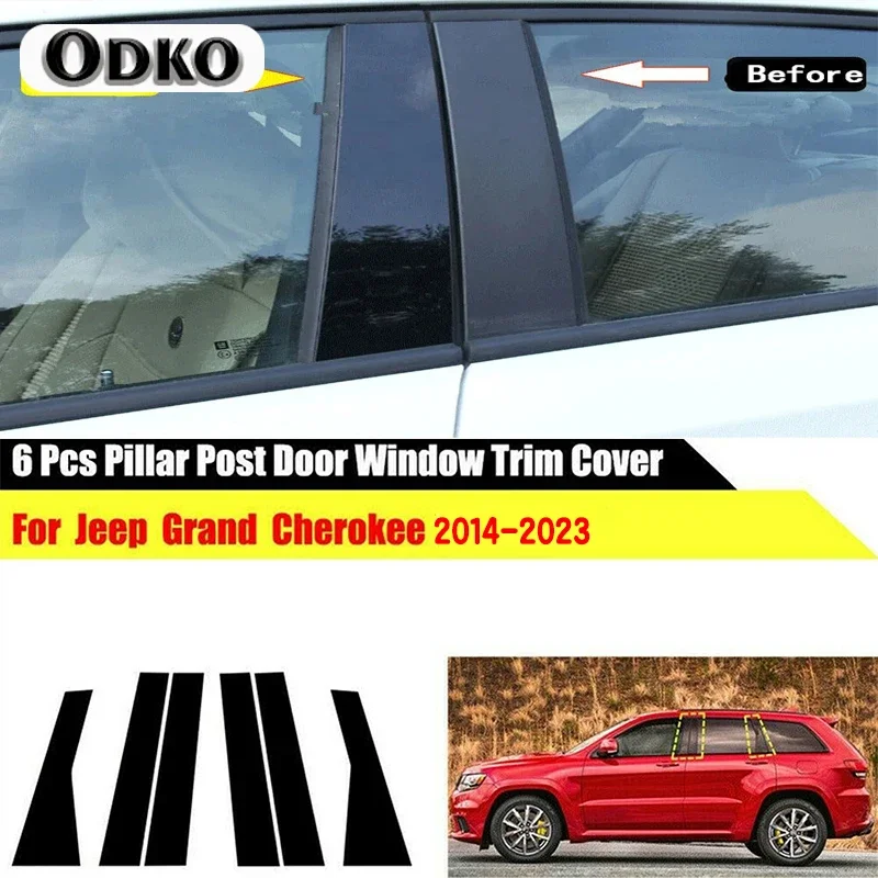 6 шт. глянцевая черная стойка, подходит для Jeep Grand Cherokee 2011-2019 2020 2021, молдинг на боковое окно двери, наклейка на колонку BC
6 шт. глянцевая черная стойка, подходит для Jeep Grand Cherokee 2011-2019 2020 2021, молдинг на боковое окно двери, наклейка на колонку BC