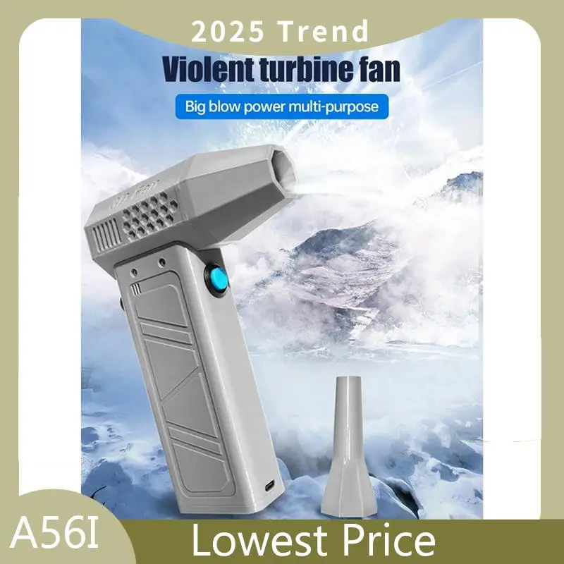 A56I Top Powerful Blower High Speed Duct Fan Turbo Jet Fan 140000 RPM Wind Speed 52M/S Turbo Fan Brushless Motor Violent Blower
A56I Top Powerful Blower High Speed Duct Fan Turbo Jet Fan 140000 RPM Wind Speed 52M/S Turbo Fan Brushless Motor Violent Blower