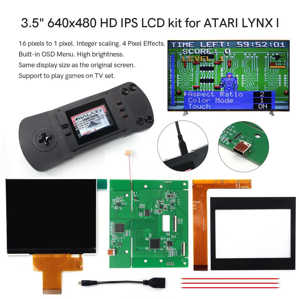 3.5inch HD IPS LCD Screen HDMI 640x480 display resolution Mod Kits Retro Pixel For ATARI LYNX Ⅰ
3.5inch HD IPS LCD Screen HDMI 640x480 display resolution Mod Kits Retro Pixel For ATARI LYNX Ⅰ