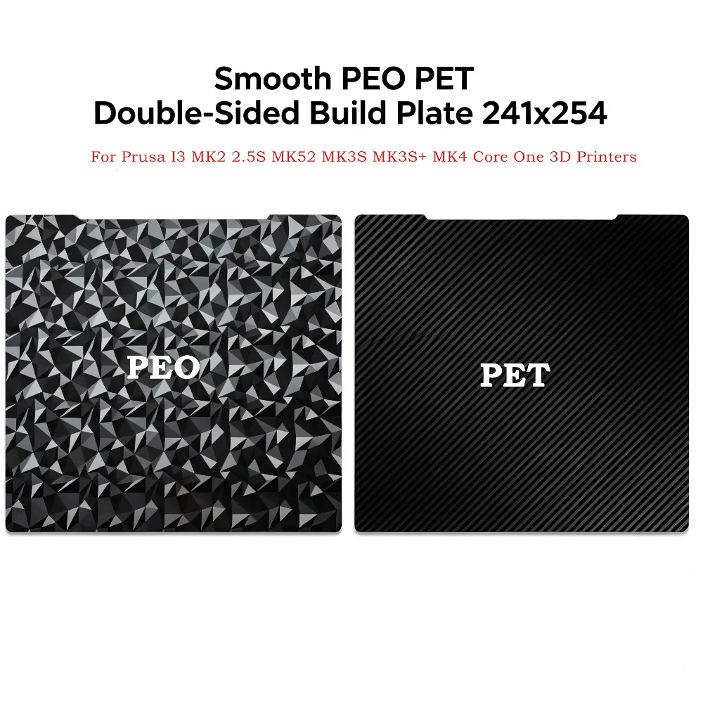 Smooth PEO PET Build Plate for Prusa I3 MK4 MK3S Core One 3D Printers 241x254mm Double Sided Printing PEI Flexible Print Bed
Smooth PEO PET Build Plate for Prusa I3 MK4 MK3S Core One 3D Printers 241x254mm Double Sided Printing PEI Flexible Print Bed