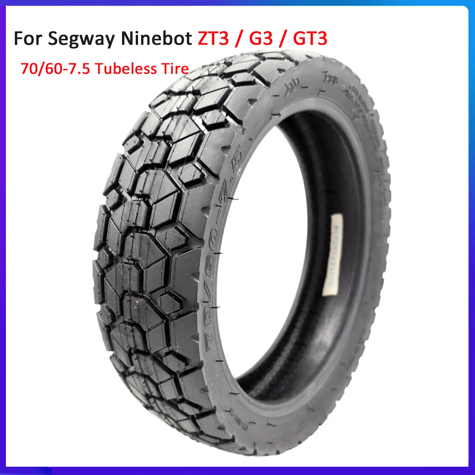Бескамерная шина 70/60-7.5, 11-дюймовое вакуумное колесо для Segway Ninebot ZT3 / G3 / GT3, запасные части для шин
Бескамерная шина 70/60-7.5, 11-дюймовое вакуумное колесо для Segway Ninebot ZT3 / G3 / GT3, запасные части для шин