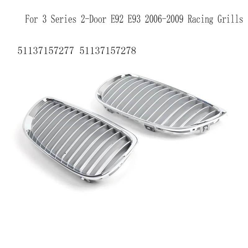 Car Grill Front Kidney Grille Racing Grills For BMW 3 Series 2-Door E92 E93 2006-2009 51137157277 51137157278
Car Grill Front Kidney Grille Racing Grills For BMW 3 Series 2-Door E92 E93 2006-2009 51137157277 51137157278