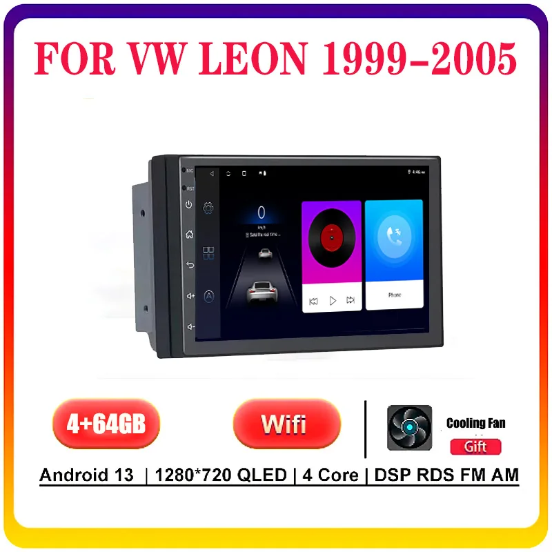 7“4+64GB Android Car Radio For VW LEON 1999-2005 Video Player GPS Navigaion Carplay Head Unit
7“4+64GB Android Car Radio For VW LEON 1999-2005 Video Player GPS Navigaion Carplay Head Unit