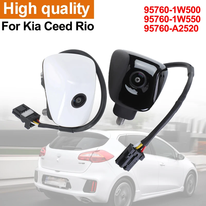 Камера заднего вида 95760-1W500 95760-1W550 95760A2520 для Kia Rio Ceed, камера помощи при парковке, автоаксессуары
Камера заднего вида 95760-1W500 95760-1W550 95760A2520 для Kia Rio Ceed, камера помощи при парковке, автоаксессуары