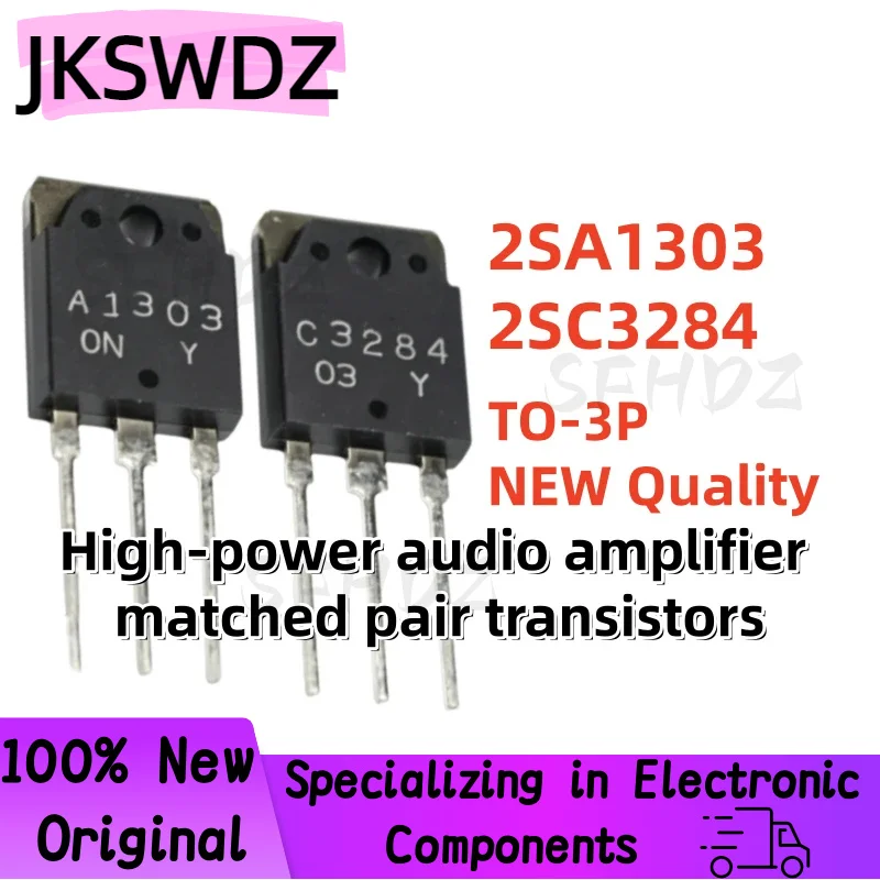 5PCS/5Pairs 100% NEW High Quality 2SA1303 2SC3284 A1303 C3284 TO-3P Matched Pair Audio Power Amplifier Transistors
5PCS/5Pairs 100% NEW High Quality 2SA1303 2SC3284 A1303 C3284 TO-3P Matched Pair Audio Power Amplifier Transistors