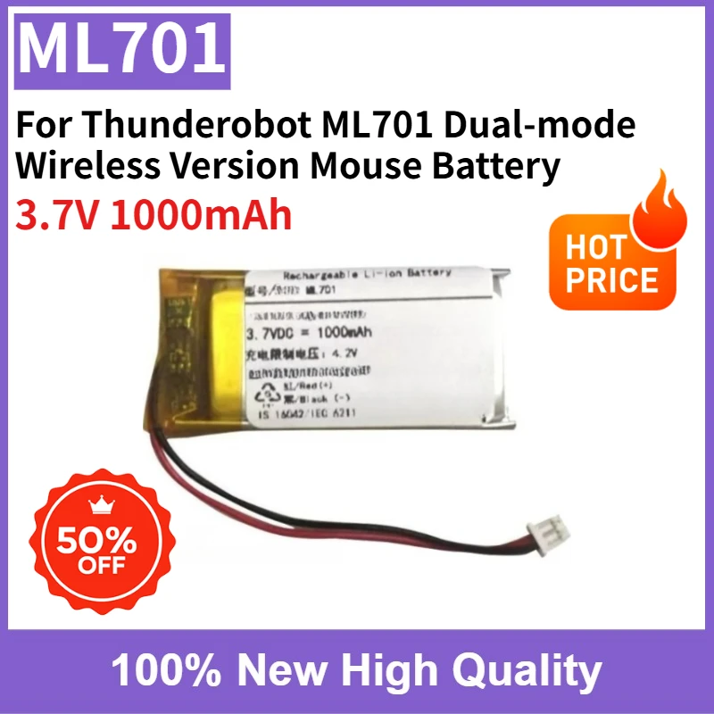 New ML701 3.7V 1000mAh Replaceable Battery for Thunderobot ML701 Dual-mode Wireless Version Mouse Battery Gaming Mouse Battery
New ML701 3.7V 1000mAh Replaceable Battery for Thunderobot ML701 Dual-mode Wireless Version Mouse Battery Gaming Mouse Battery