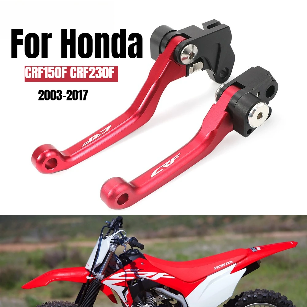 For Honda CRF150F CRF230F 2003-2017 CRF250F Motorcycle CNC Brake Clutch Lever Handle with "CRF" Logo Pivot Brake Acessories
For Honda CRF150F CRF230F 2003-2017 CRF250F Motorcycle CNC Brake Clutch Lever Handle with "CRF" Logo Pivot Brake Acessories