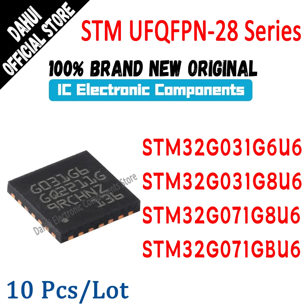 STM32G031G6U6 STM32G031G8U6 STM32G071G8U6 STM32G071GBU6 STM32G031G6 STM32G031G8 STM32G071G8 STM32G071GB STM IC MCU Chip UFQFPN28
STM32G031G6U6 STM32G031G8U6 STM32G071G8U6 STM32G071GBU6 STM32G031G6 STM32G031G8 STM32G071G8 STM32G071GB STM IC MCU Chip UFQFPN28