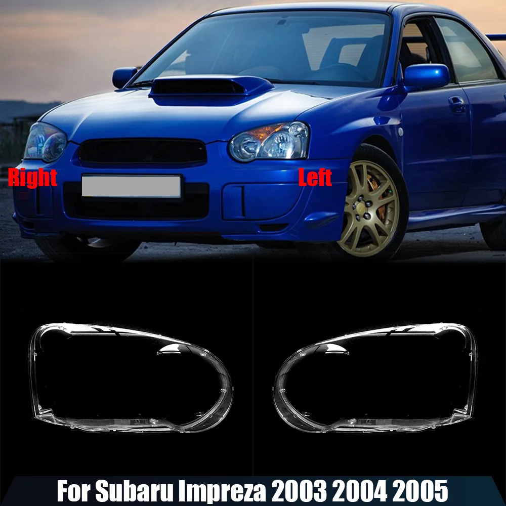 For Subaru Impreza 2003 2004 2005 Headlight Cover Shade Transparent Lampshdade Headlamp Shell Plexiglass Replace Original Lens
For Subaru Impreza 2003 2004 2005 Headlight Cover Shade Transparent Lampshdade Headlamp Shell Plexiglass Replace Original Lens