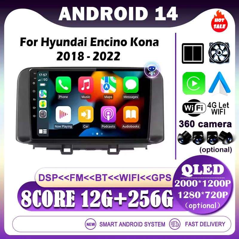 For Hyundai Encino Kona 2018 - 2022 Android 14 Car Multimedia Player WIFI Carplay DSP Stereo GPS Navigation QLED Screen Radio BT
For Hyundai Encino Kona 2018 - 2022 Android 14 Car Multimedia Player WIFI Carplay DSP Stereo GPS Navigation QLED Screen Radio BT