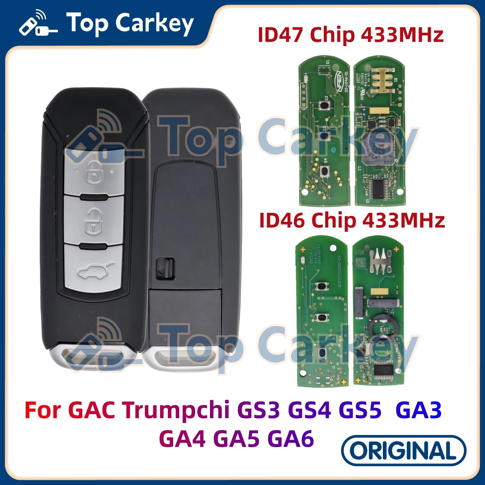 TopCarkey Original Remote Key Fob ID46 ID47 Chip 433MHz FSK/ASK for GAC Trumpchi GS3 GS4 GS5 GA3 GA4 GA5 GA6
TopCarkey Original Remote Key Fob ID46 ID47 Chip 433MHz FSK/ASK for GAC Trumpchi GS3 GS4 GS5 GA3 GA4 GA5 GA6