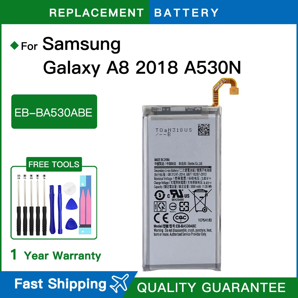 EB-BA530ABE For Samsung 3000mAh Battery For Samsung Galaxy A8 2018 A530 SM-A530 A530F A530K/L/S/W A530N/DS Batteries+Tools
EB-BA530ABE For Samsung 3000mAh Battery For Samsung Galaxy A8 2018 A530 SM-A530 A530F A530K/L/S/W A530N/DS Batteries+Tools