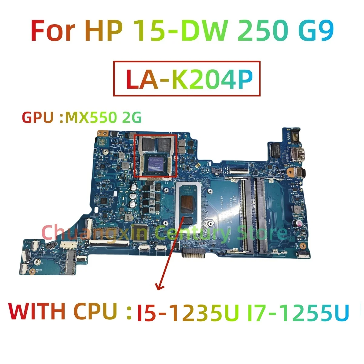 LA-K204P For HP 15-DW 250 G9 Motherboard N19439-001 with CPU I5-1235U I7-1255U GPU MX550 2G 100% Tested Fully Work
LA-K204P For HP 15-DW 250 G9 Motherboard N19439-001 with CPU I5-1235U I7-1255U GPU MX550 2G 100% Tested Fully Work