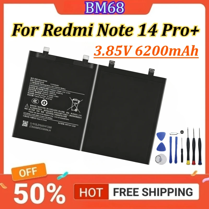 New BM68 3.85V 6200mAh Battery For Redmi Note 14 Pro+ Mobile Phone Batteries +Tools
New BM68 3.85V 6200mAh Battery For Redmi Note 14 Pro+ Mobile Phone Batteries +Tools