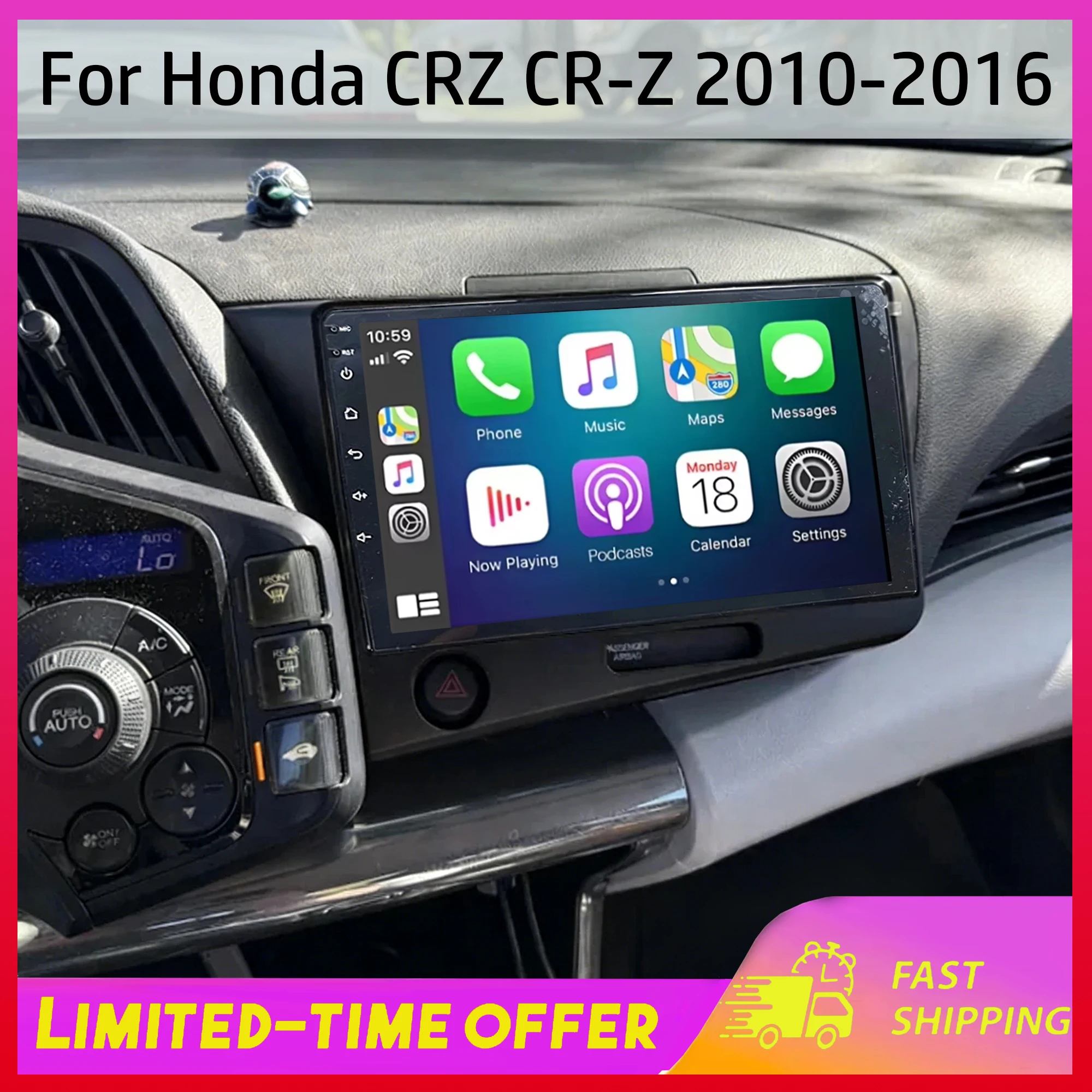 4+64G Android 15 Car Stereo for Honda CRZ CR-Z 2010-2016 with Carplay Android Auto GPS Navigation 9in Touchscreen Multimedia
4+64G Android 15 Car Stereo for Honda CRZ CR-Z 2010-2016 with Carplay Android Auto GPS Navigation 9in Touchscreen Multimedia