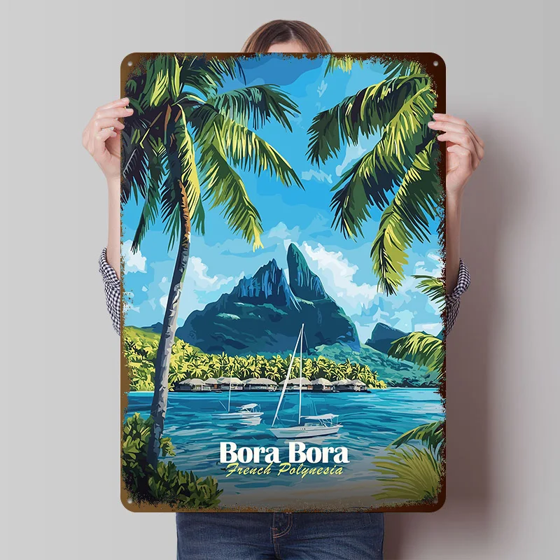 Bora Bora Tropical Paradise Tinplate Poster Customized Wall Art Vintage Metal Signs Retro Tin Plaque for Room Accessories House
Bora Bora Tropical Paradise Tinplate Poster Customized Wall Art Vintage Metal Signs Retro Tin Plaque for Room Accessories House